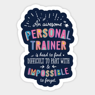 An awesome Personal Trainer Gift Idea - Impossible to Forget Quote Sticker